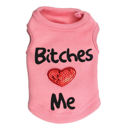 Bitches Love Me Vest