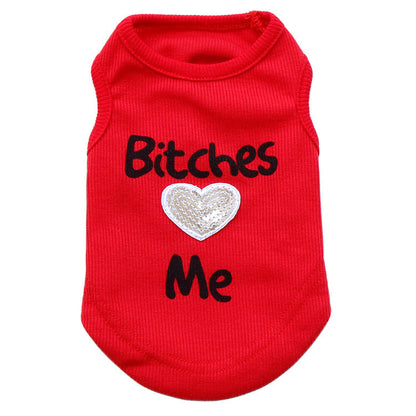 Bitches Love Me Vest