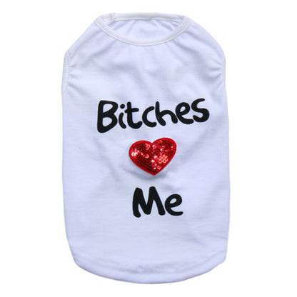 Bitches Love Me Vest