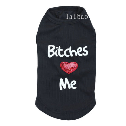 Bitches Love Me Vest